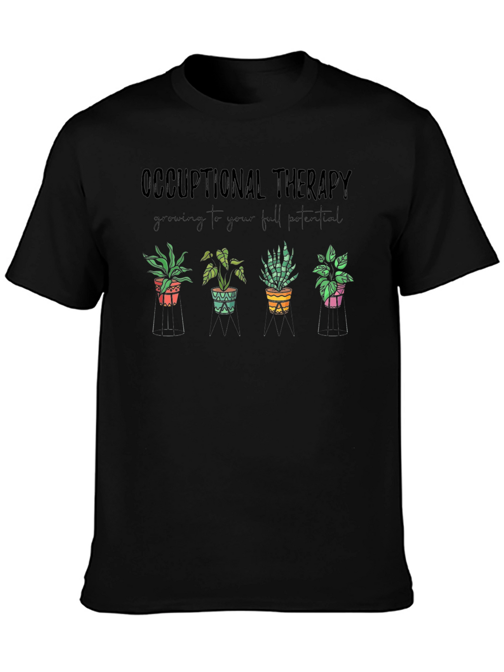 Occupational Therapy Plant T-Shirt