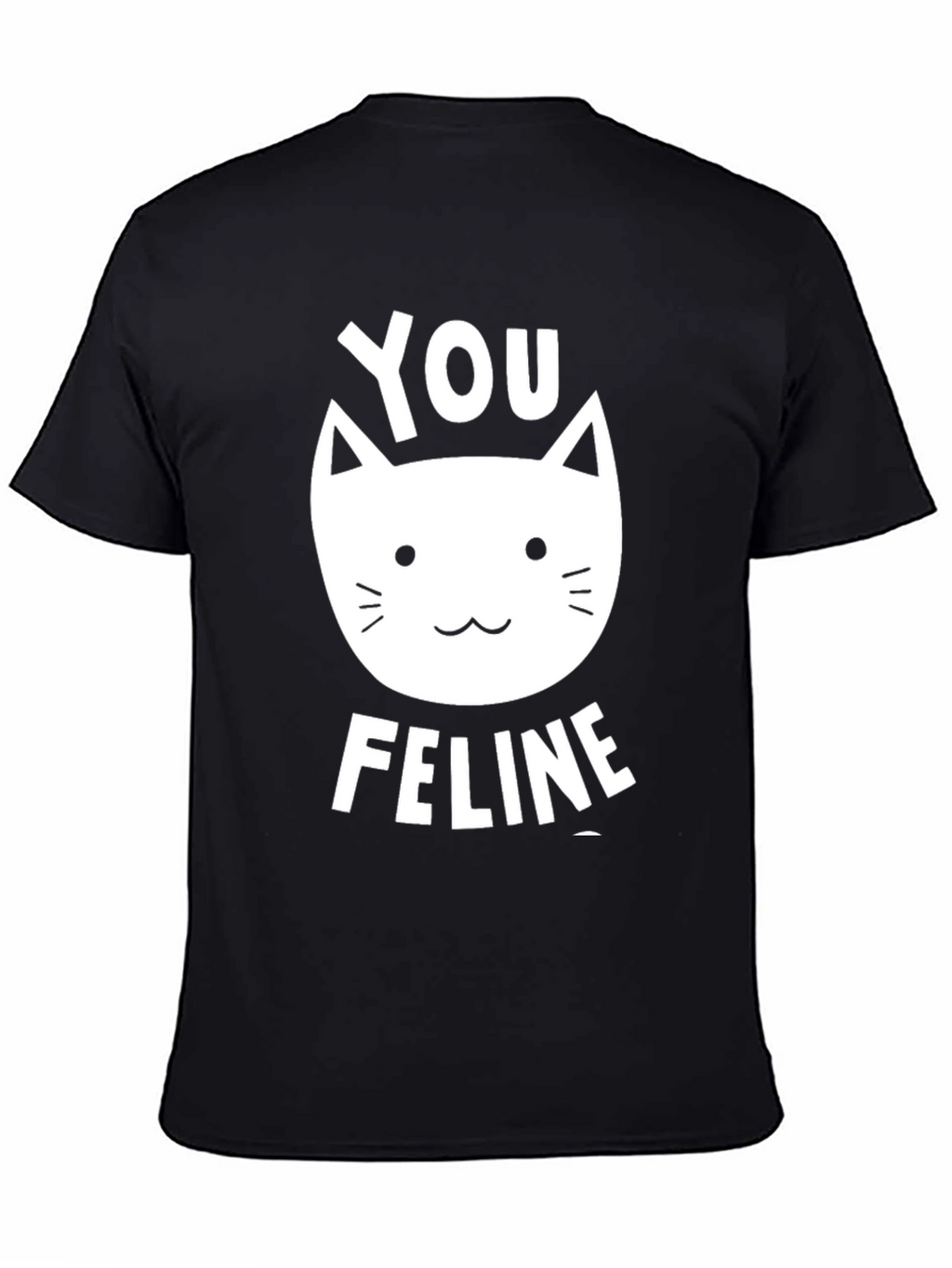 You Feline T-Shirt - Black Graphic Tee