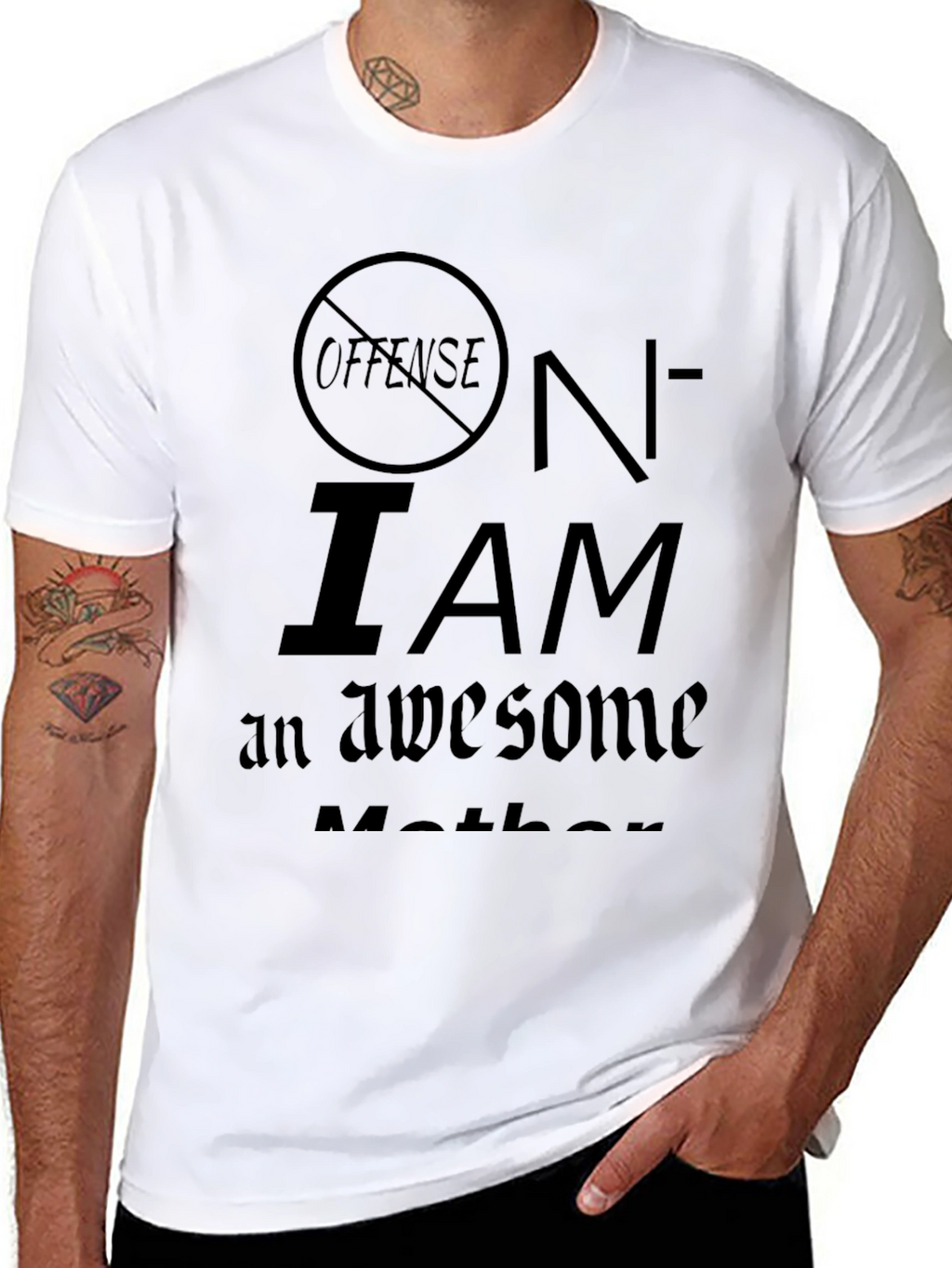 No Offense I Am An Awesome Mother T-Shirt