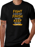 Fight The Good Fight Graphic T-Shirt