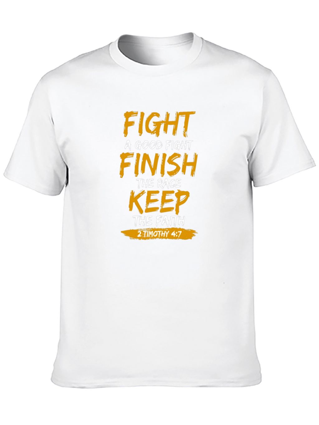 Fight The Good Fight Graphic T-Shirt