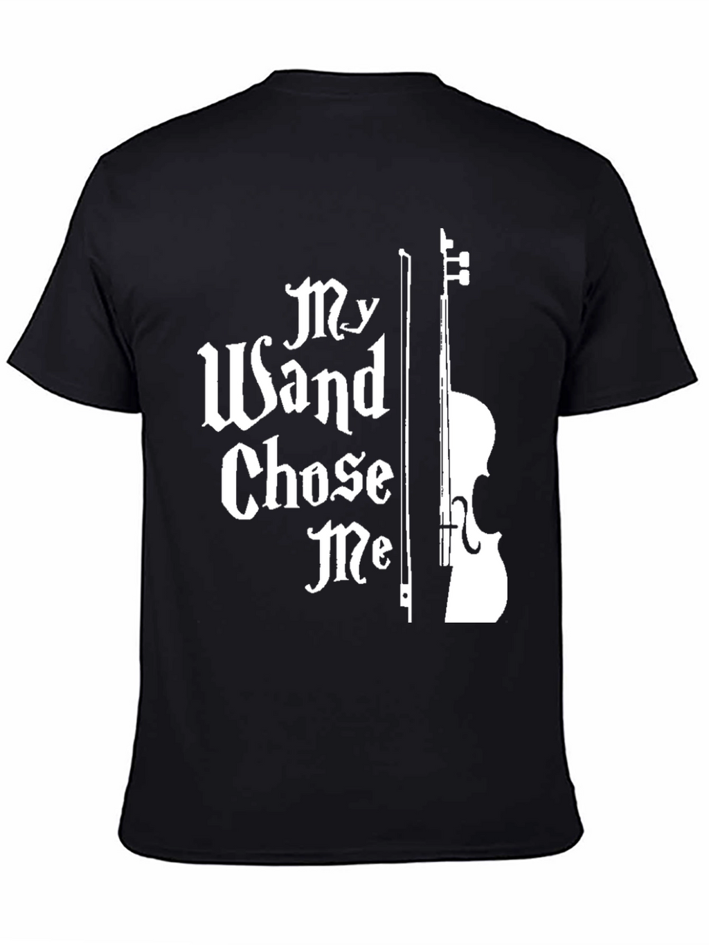 My Wand Chose Me Music T-Shirt