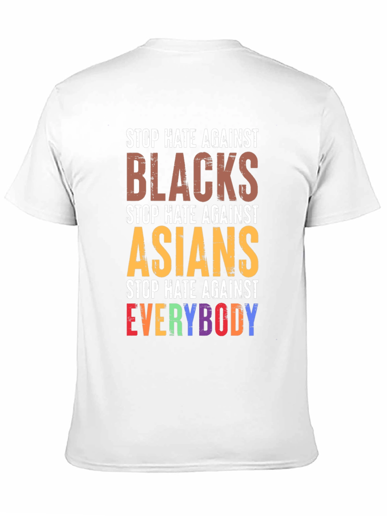 Stop Hate Against Everybody T-Shirt