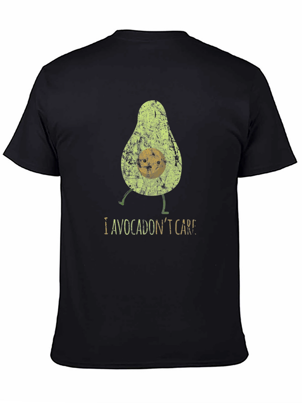 I Avocadont Care T-Shirt