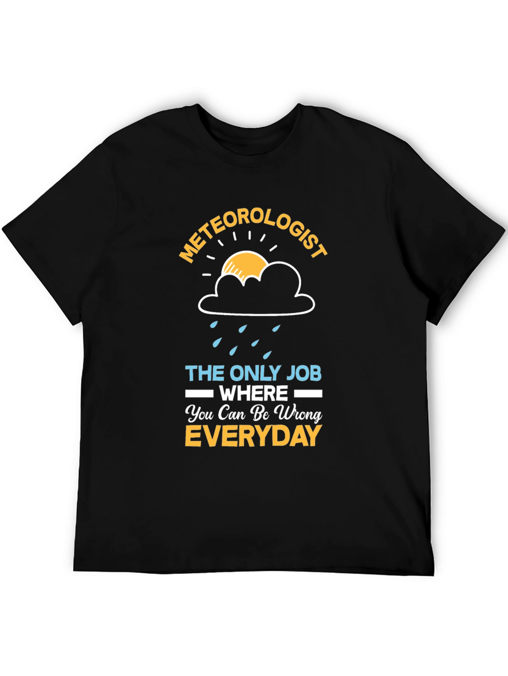 Meteorologist Funny Weather T-Shirt