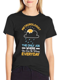 Meteorologist Funny Weather T-Shirt