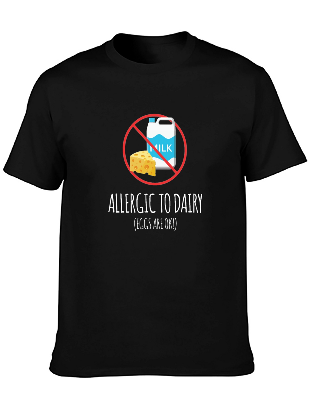 Dairy Allergy T-Shirt - Milk & Cheese Crossed Out