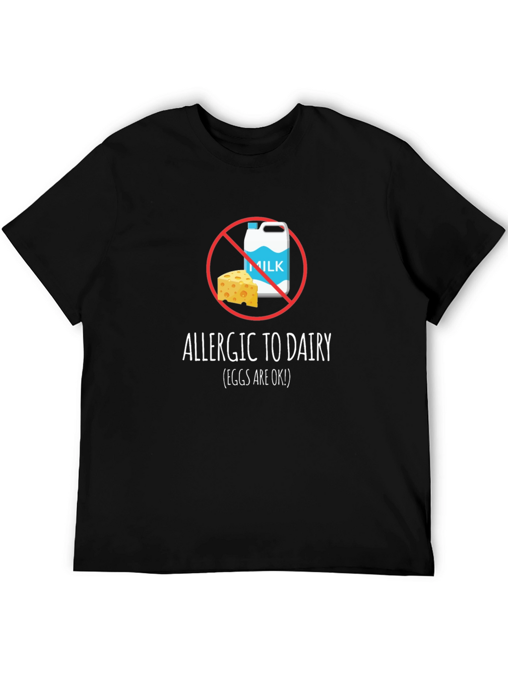 Dairy Allergy T-Shirt - Milk & Cheese Crossed Out