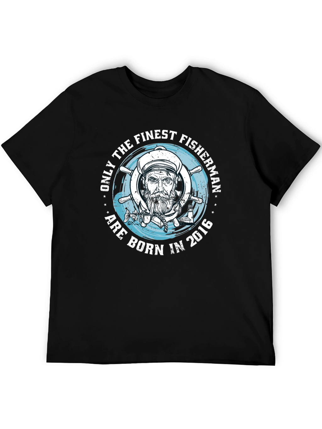 Finest Fisherman Born in 2016 Black T-Shirt