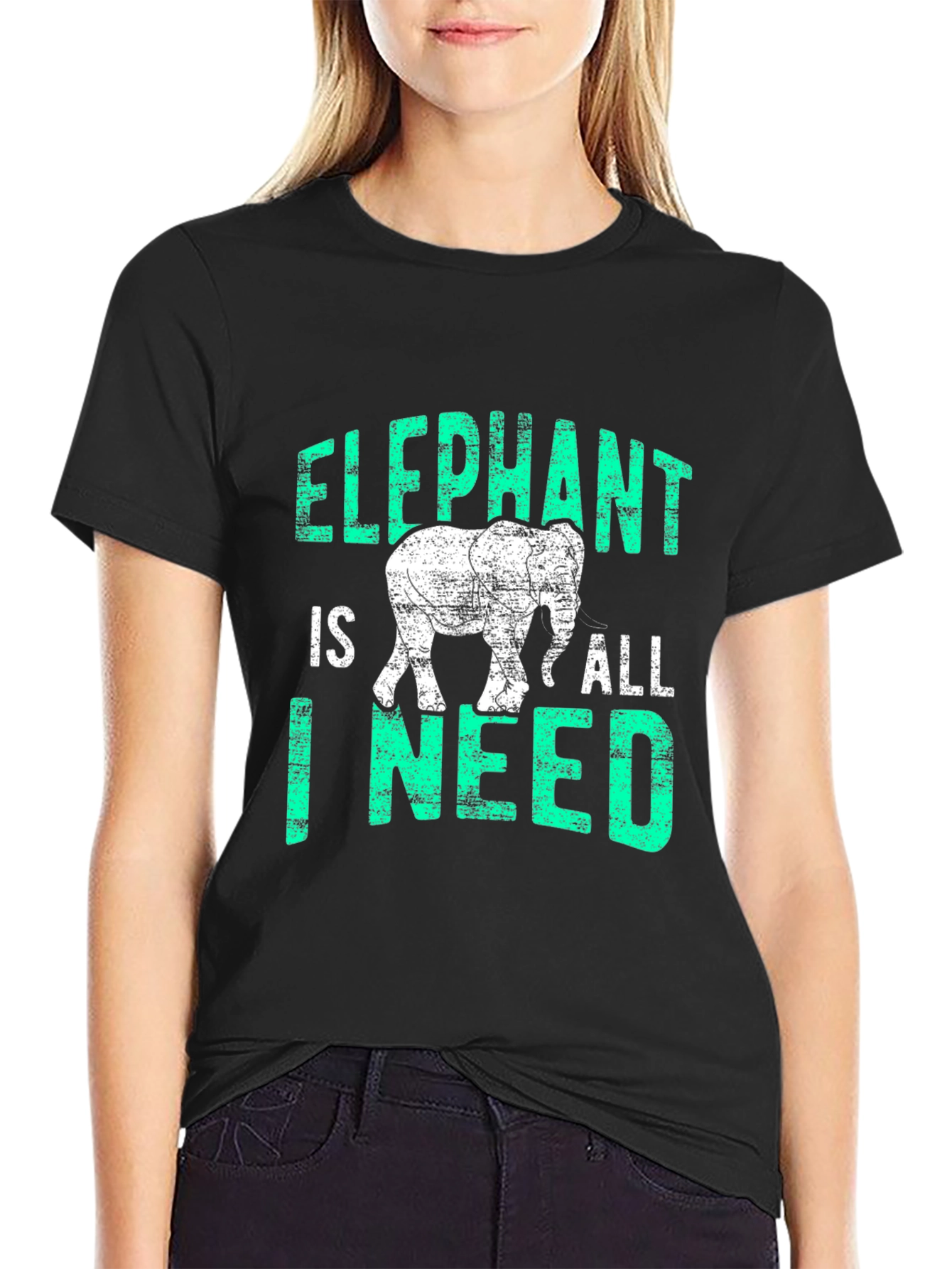Elephant Is All I Need T-Shirt
