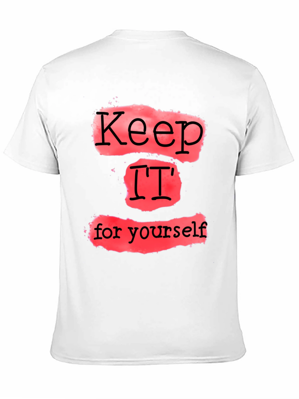 Keep It To Yourself Graphic Tee