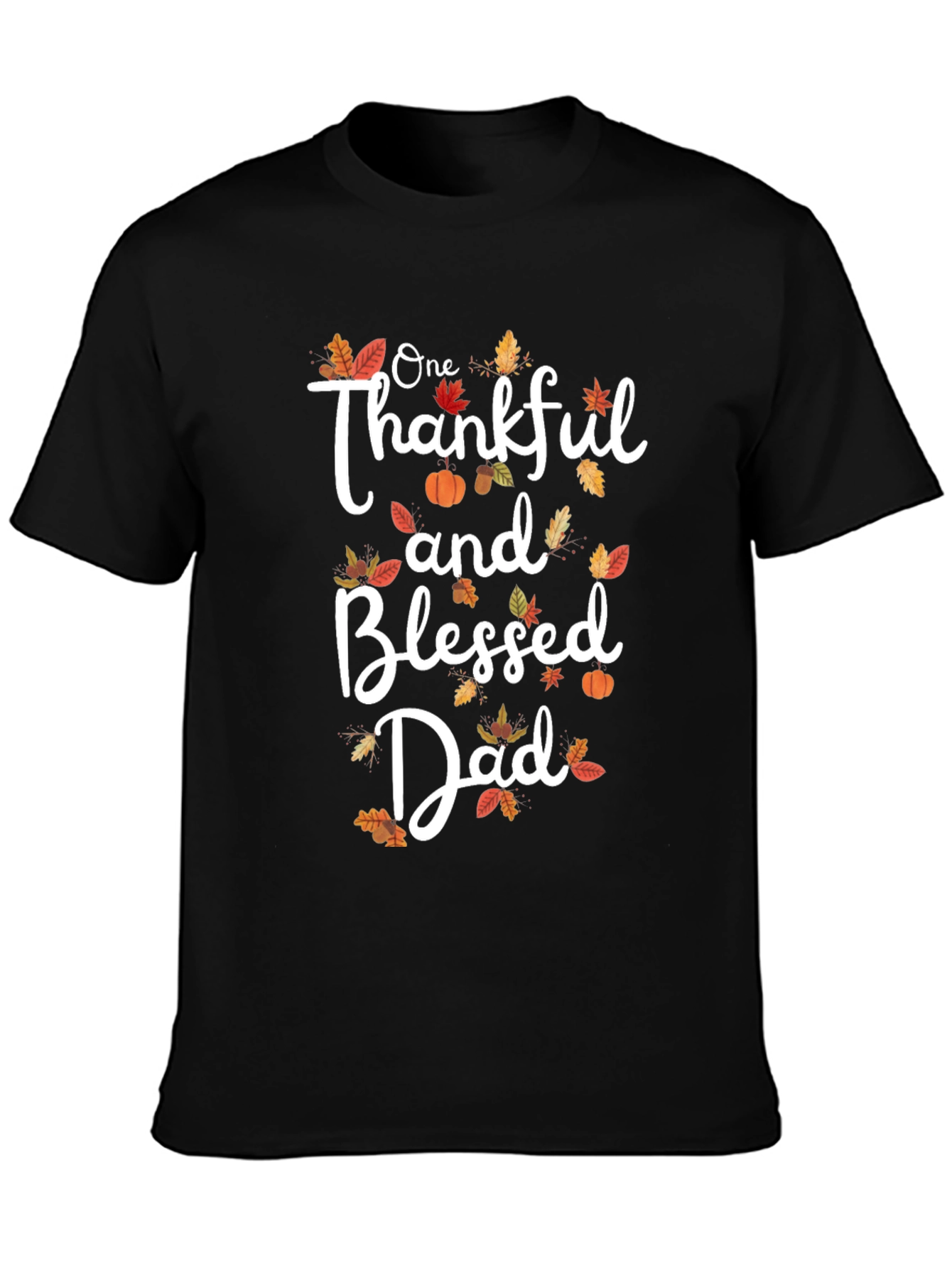 Thankful and Blessed Dad T-Shirt