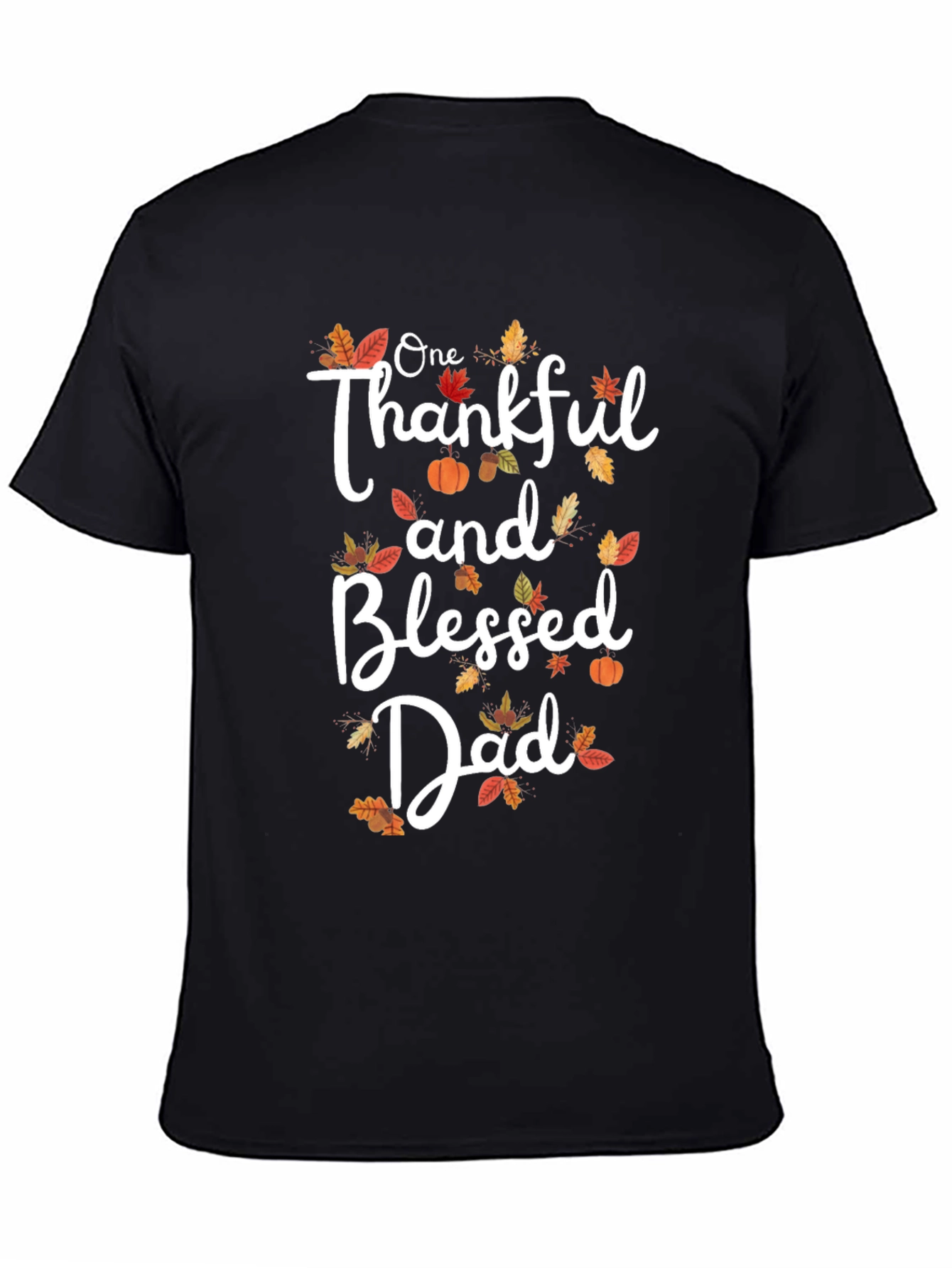 Thankful and Blessed Dad T-Shirt