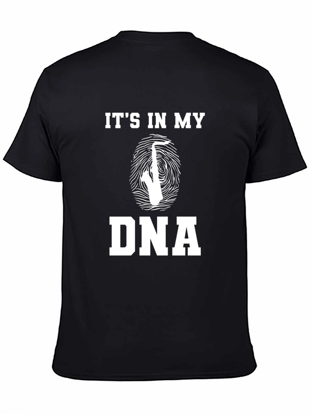 Its in my DNA Saxophone Graphic T-Shirt