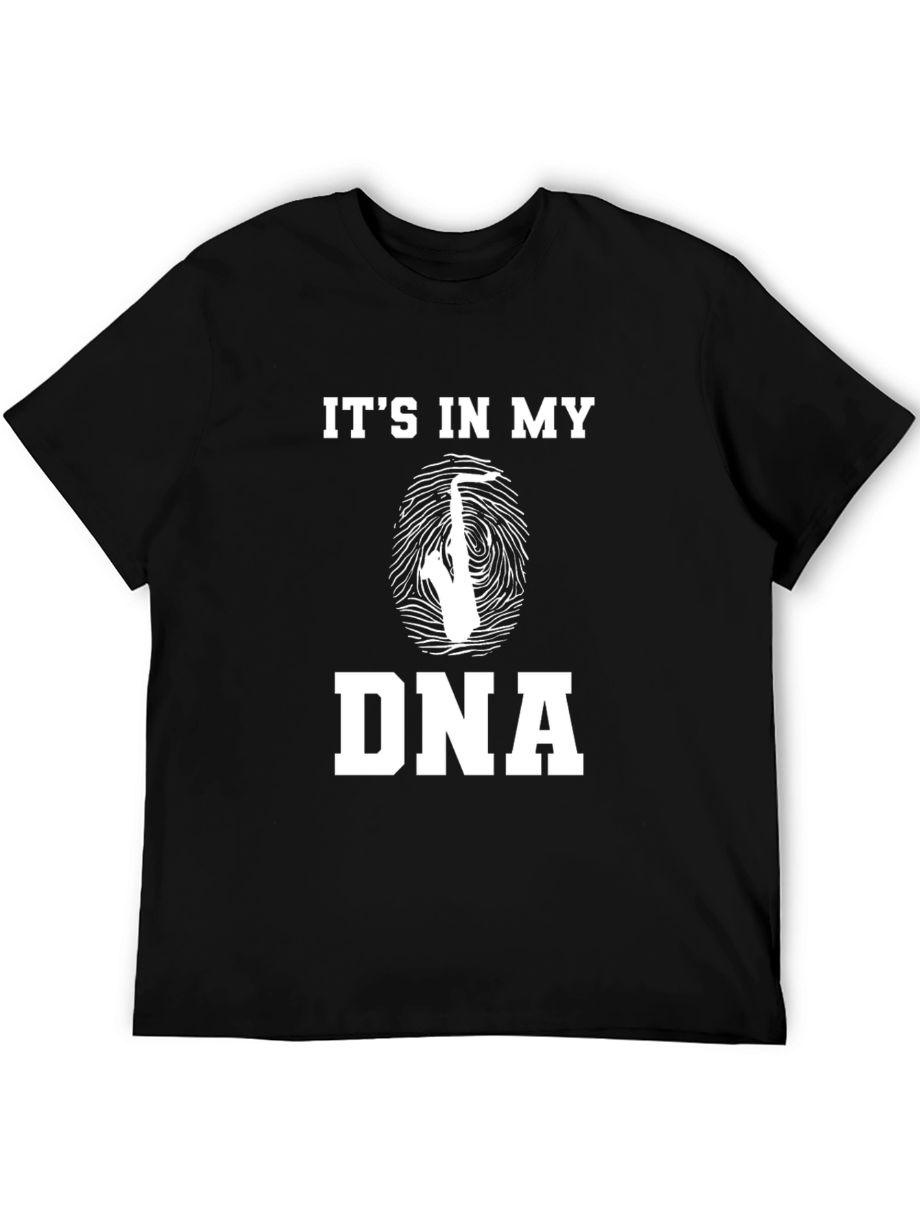 Its in my DNA Saxophone Graphic T-Shirt
