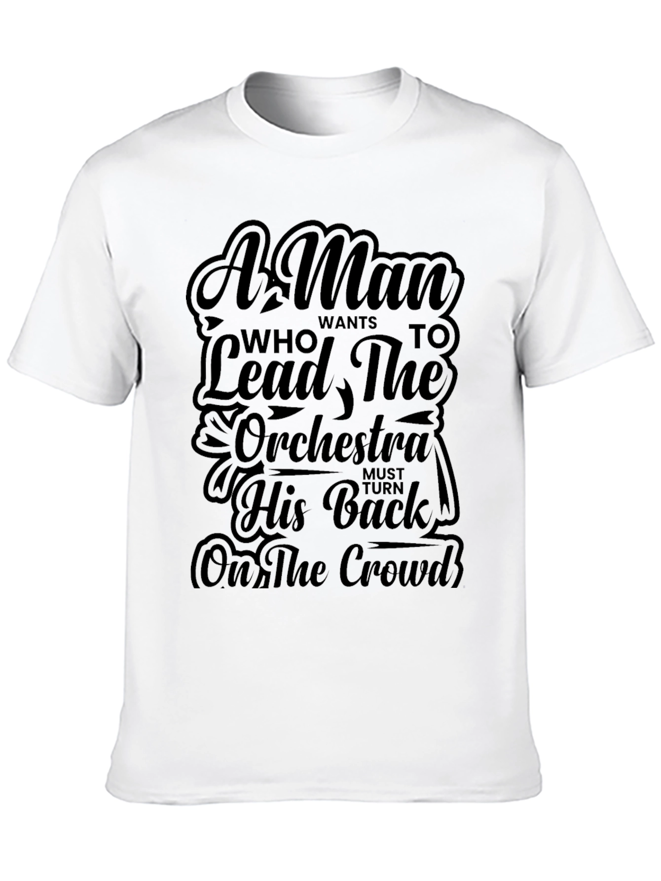 A Man Who Leads Orchestra T-Shirt