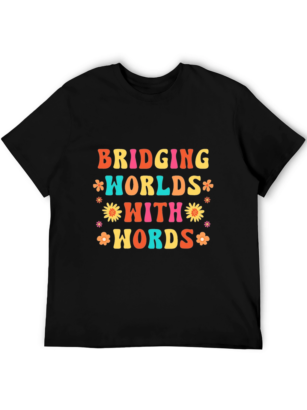 Bridging Worlds With Words Black Graphic T-Shirt