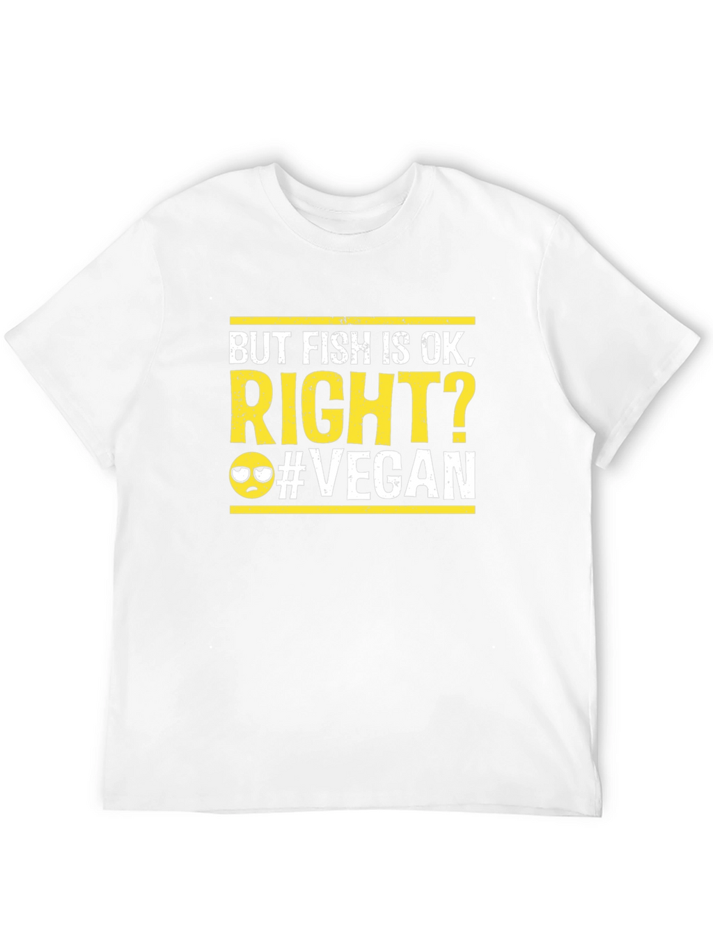 But Fish is OK Right? Funny Vegan T-Shirt