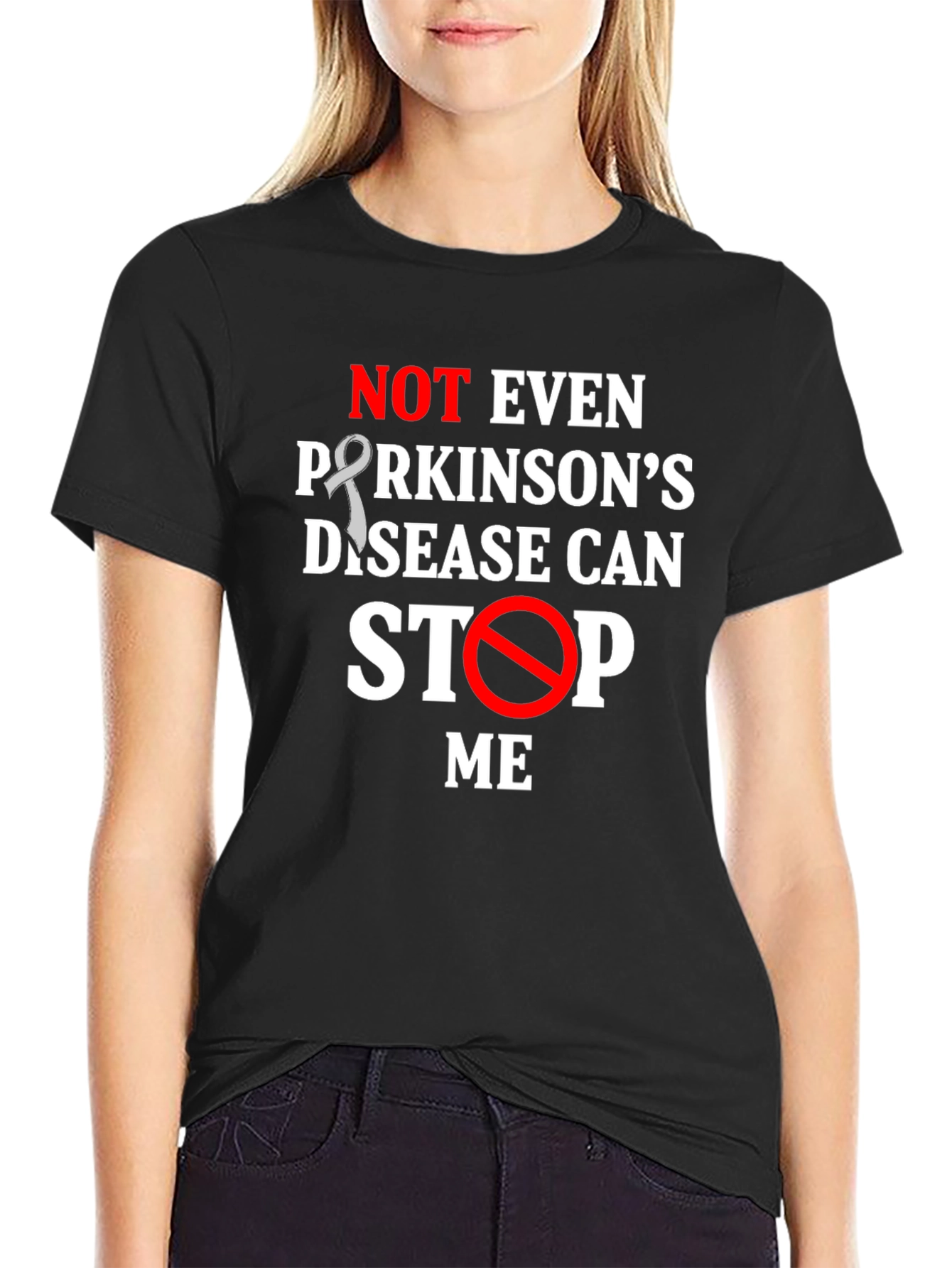 Parkinsons Awareness T-Shirt: Not Even Parkinsons Can Stop Me