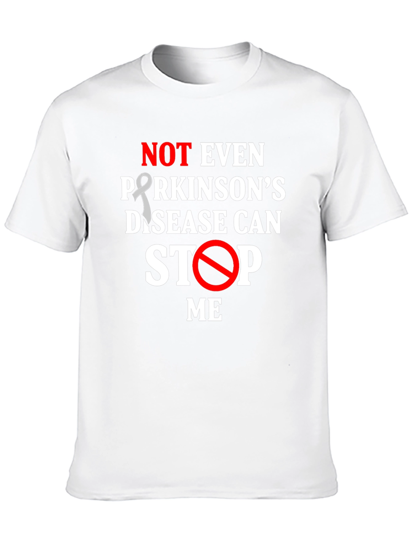 Parkinsons Awareness T-Shirt: Not Even Parkinsons Can Stop Me