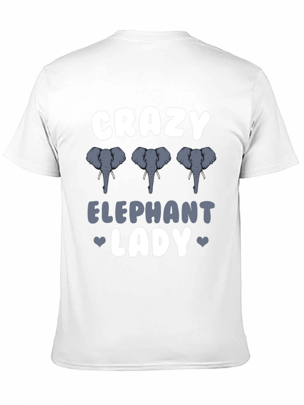 Crazy Elephant Lady T-Shirt - Animal Lover Tee