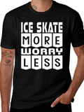 Ice Skate More Worry Less Graphic T-Shirt