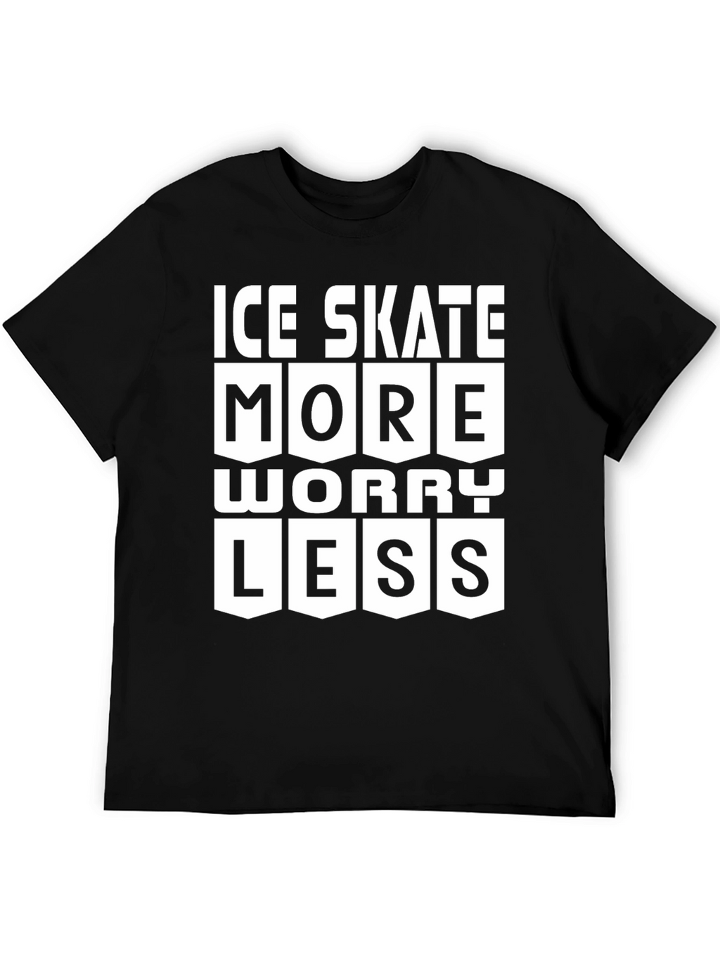 Ice Skate More Worry Less Graphic T-Shirt