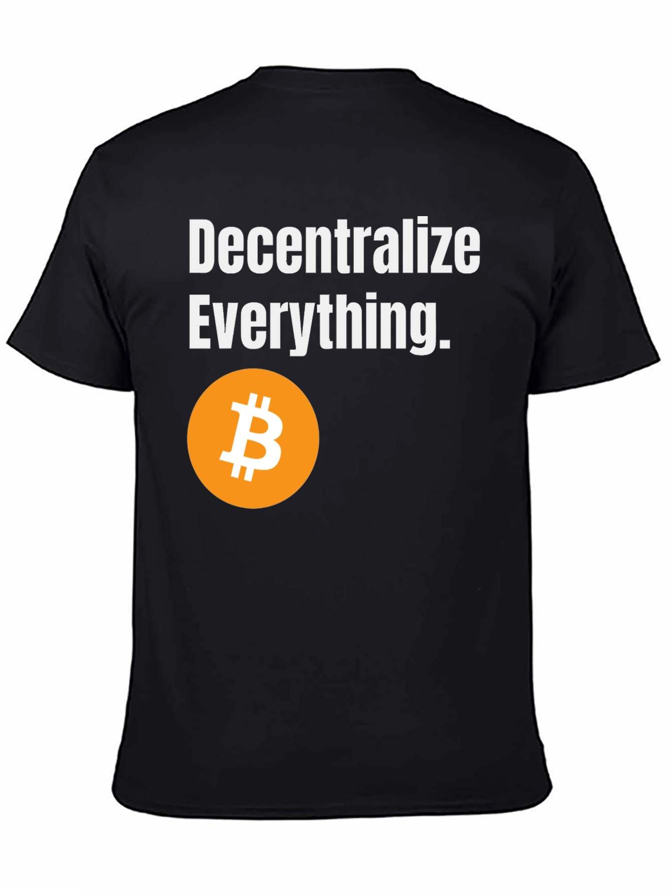 Decentralize Everything Bitcoin T-Shirt