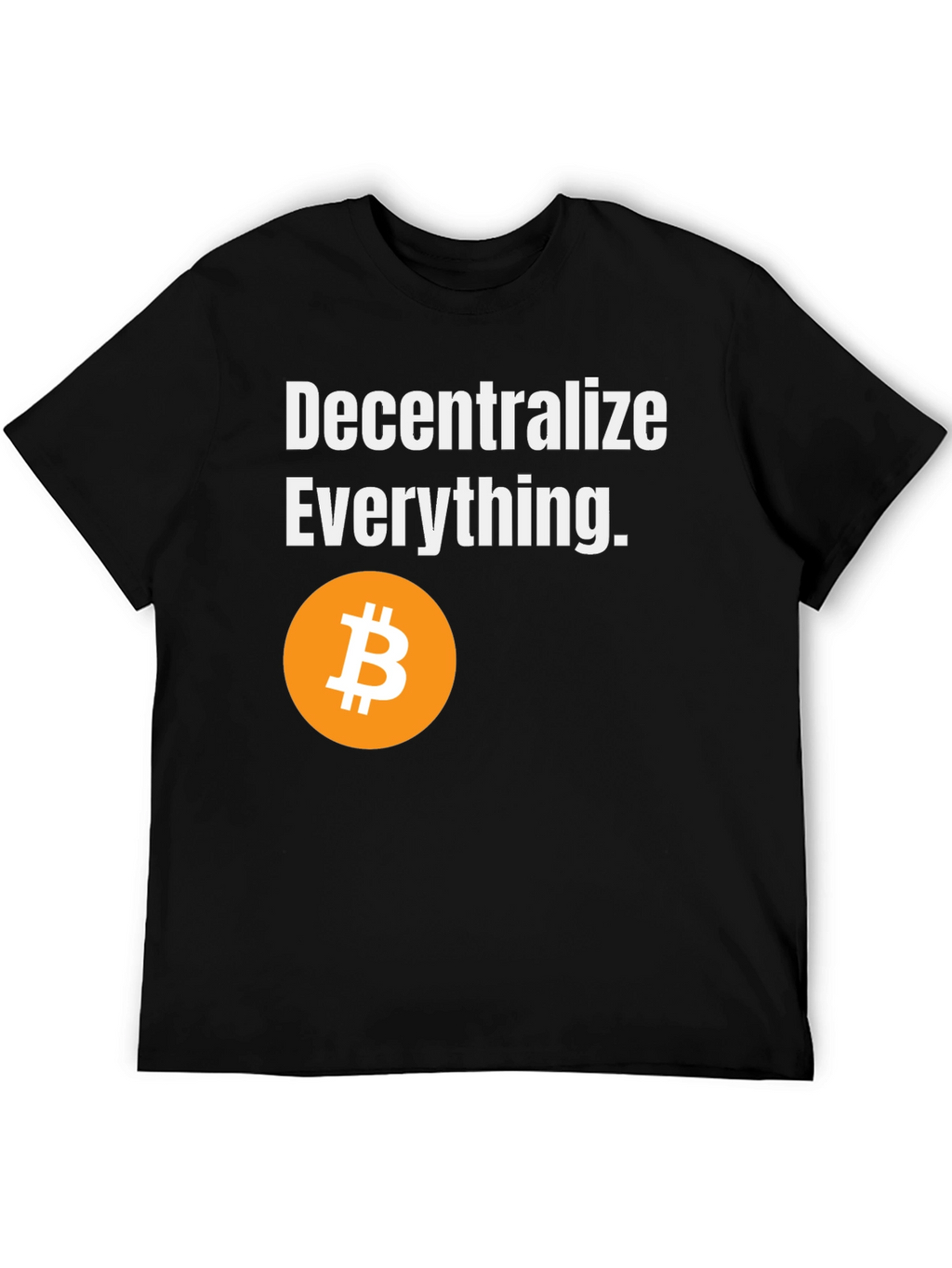 Decentralize Everything Bitcoin T-Shirt