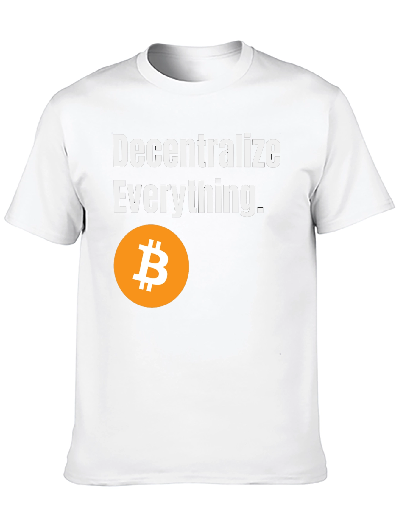 Decentralize Everything Bitcoin T-Shirt