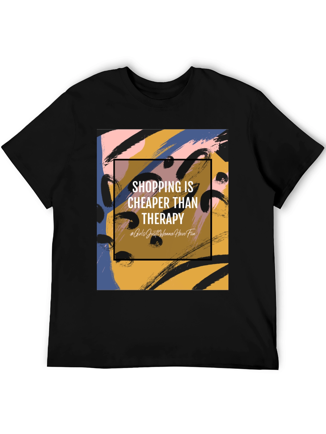 Shopping Is Cheaper Than Therapy Graphic Tee