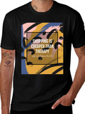 Shopping Is Cheaper Than Therapy Graphic Tee