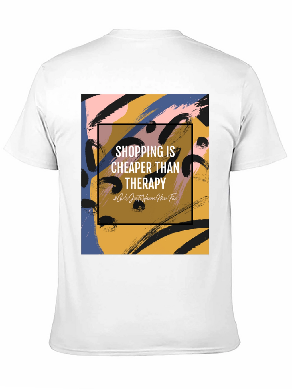 Shopping Is Cheaper Than Therapy Graphic Tee