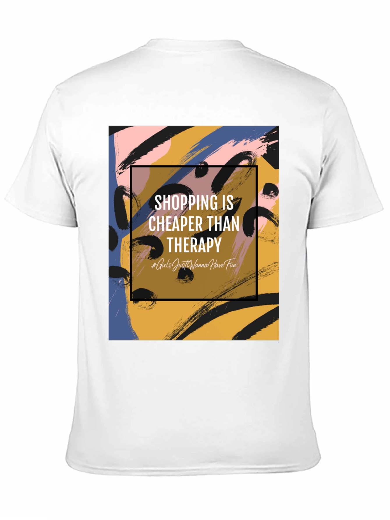 Shopping Is Cheaper Than Therapy Graphic Tee