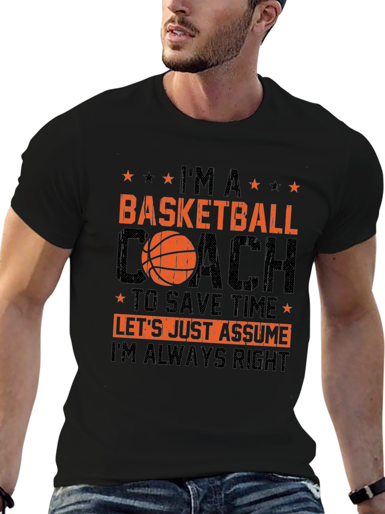 Basketball Coach T-Shirt - Always Right Tee
