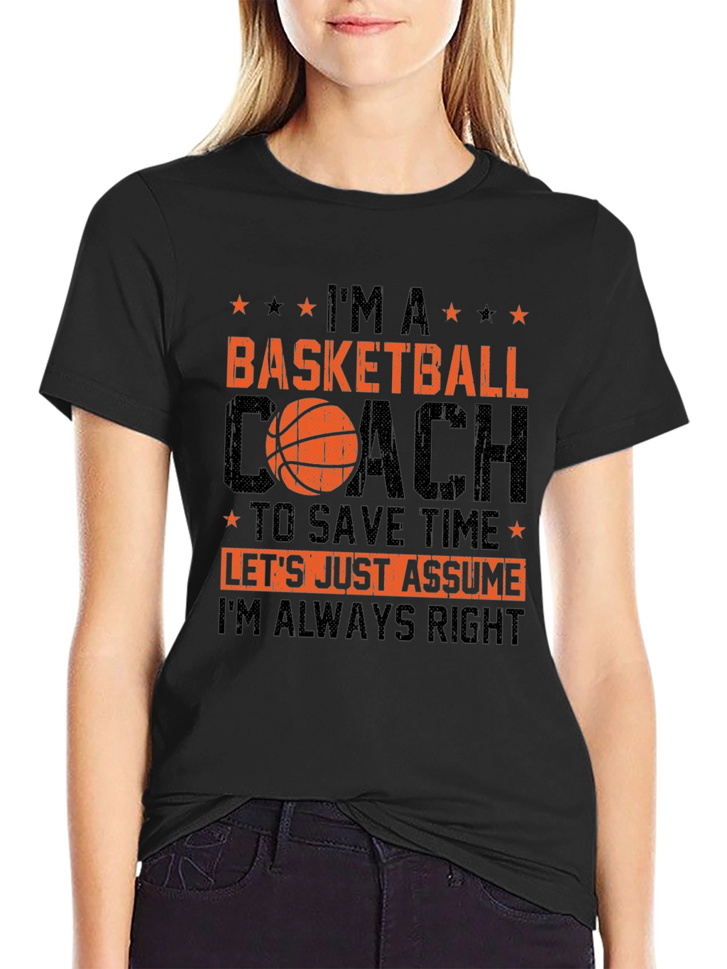 Basketball Coach T-Shirt - Always Right Tee