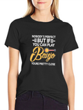 Banjo Player T-Shirt: Nobodys Perfect Gift for Musician
