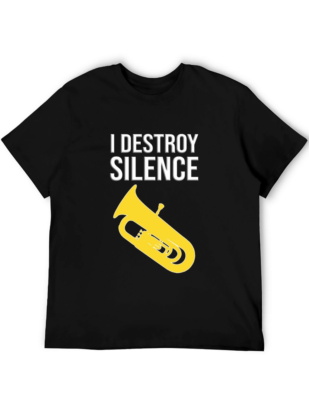 I Destroy Silence Tuba Black T-Shirt