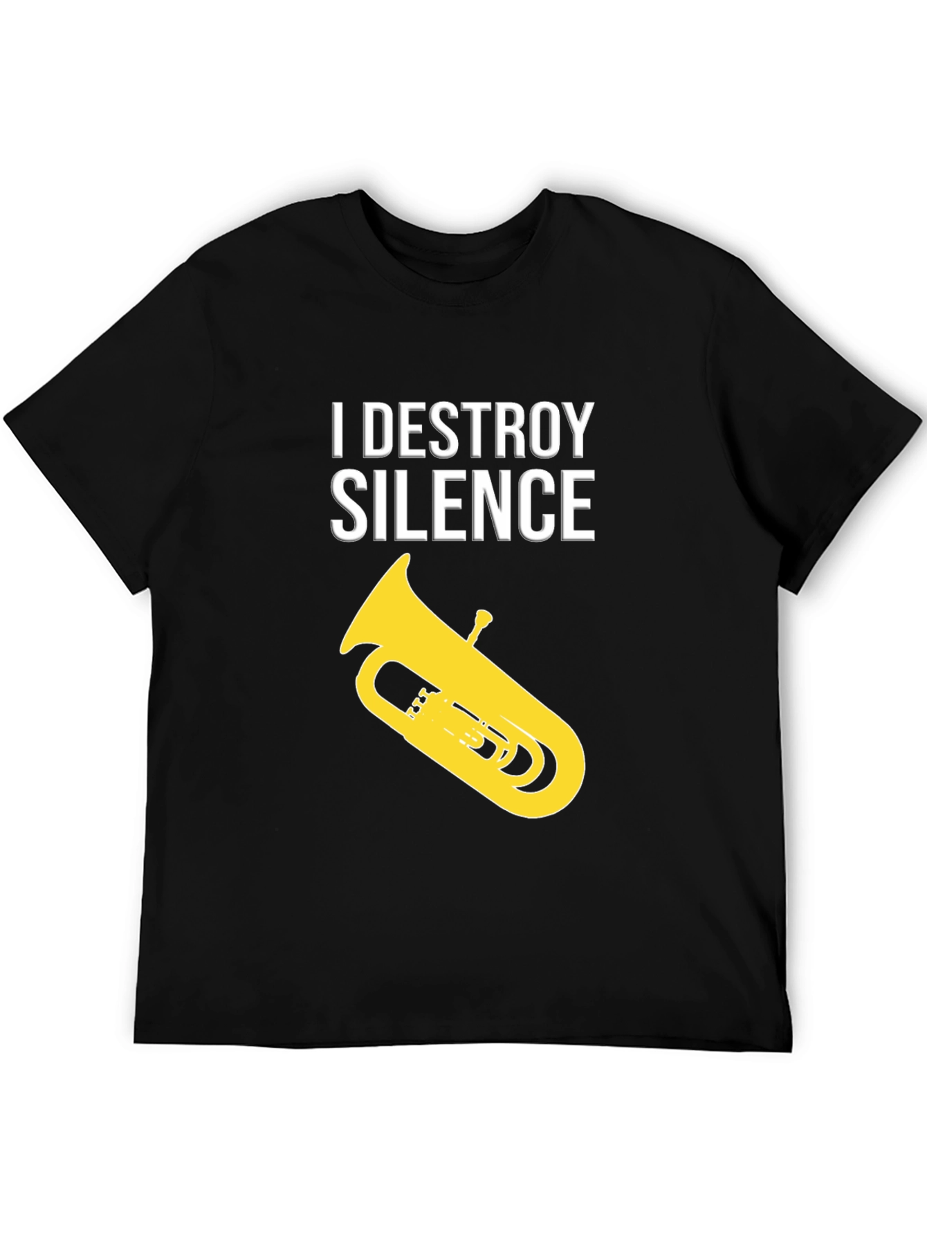I Destroy Silence Tuba Black T-Shirt