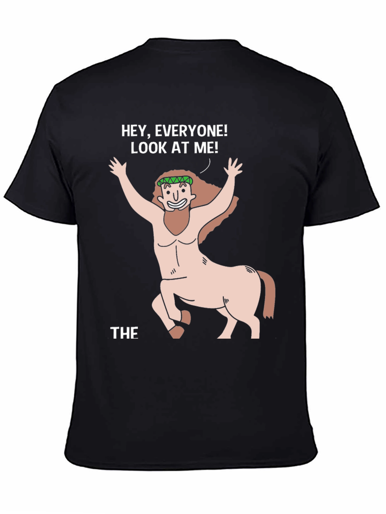 Centaur Graphic T-Shirt - Hey Everyone! Look At Me!