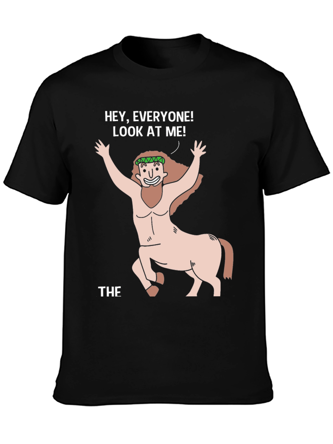 Centaur Graphic T-Shirt - Hey Everyone! Look At Me!