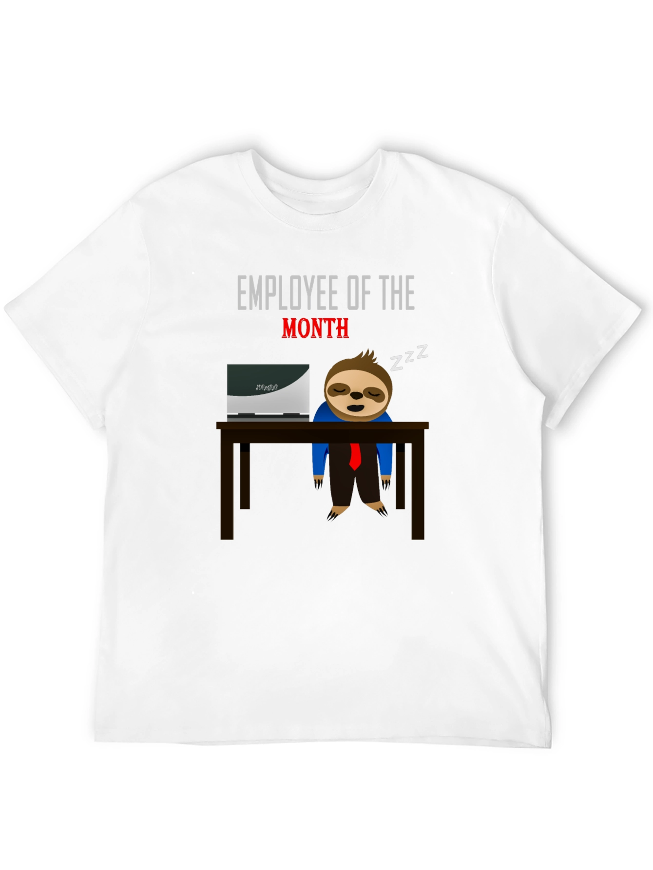 Employee of the Month Sloth T-Shirt