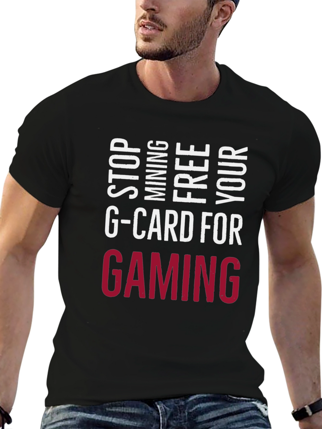 Stop Mining G-Card Tee - Gaming Forever!