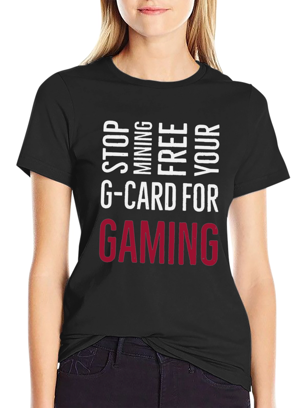 Stop Mining G-Card Tee - Gaming Forever!