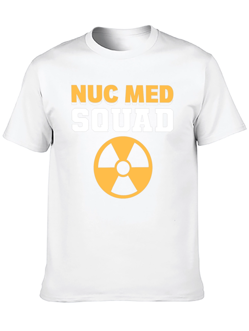 Nuc Med Squad T-Shirt - Nuclear Medicine Team Tee