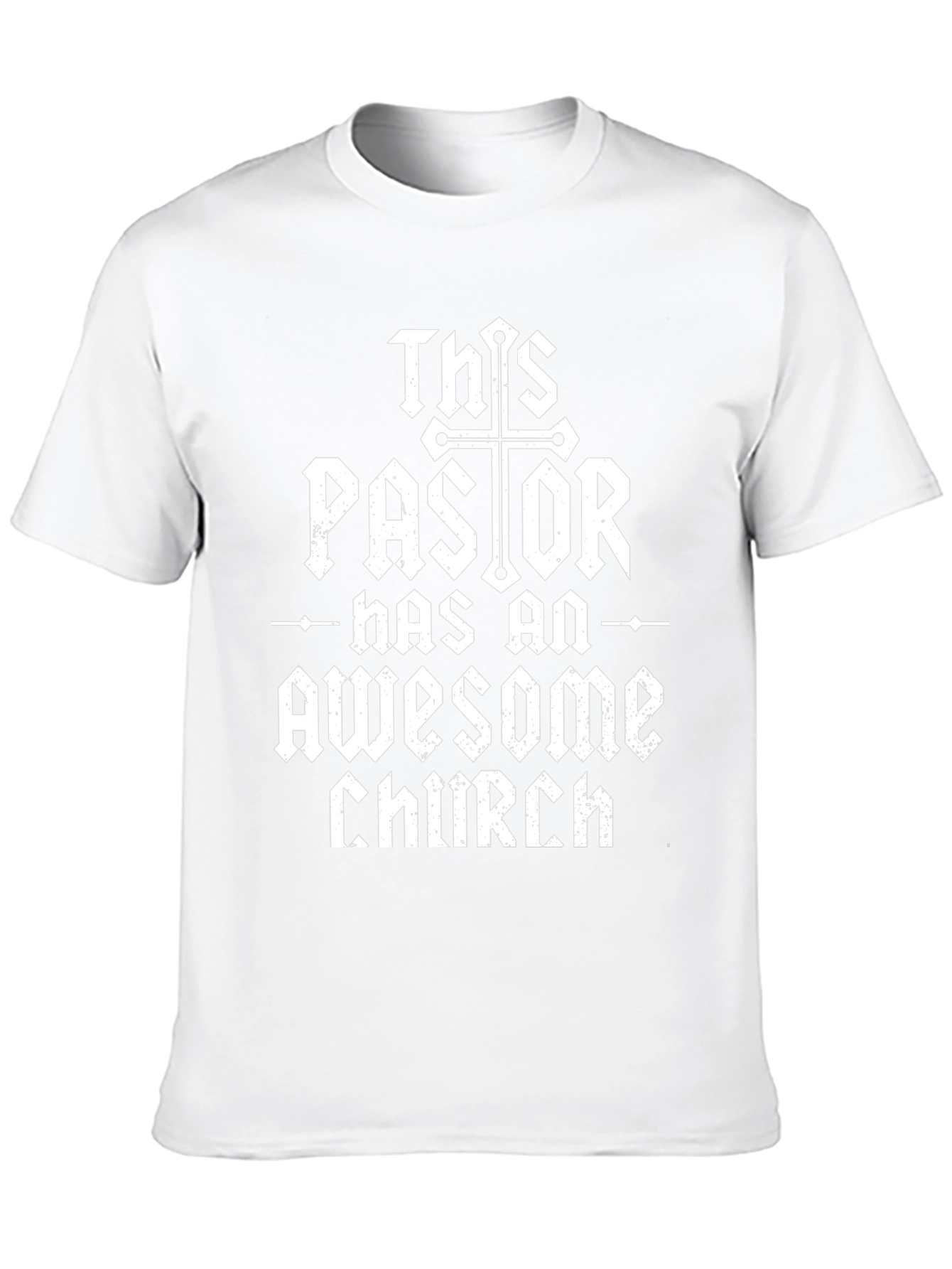 This Pastor Has an Awesome Church T-Shirt