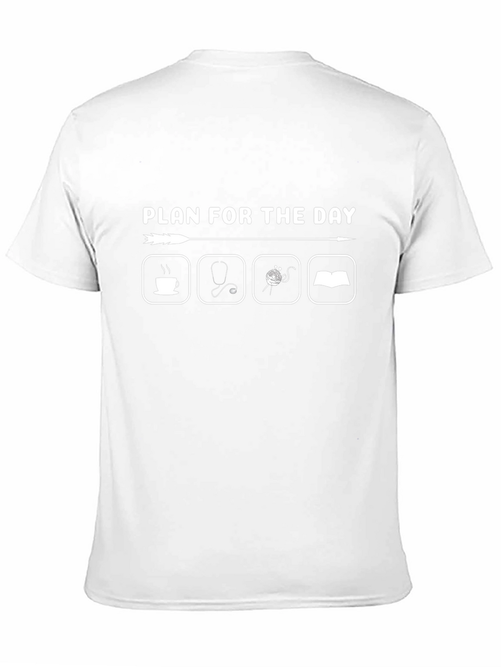 Plan for the Day T-Shirt