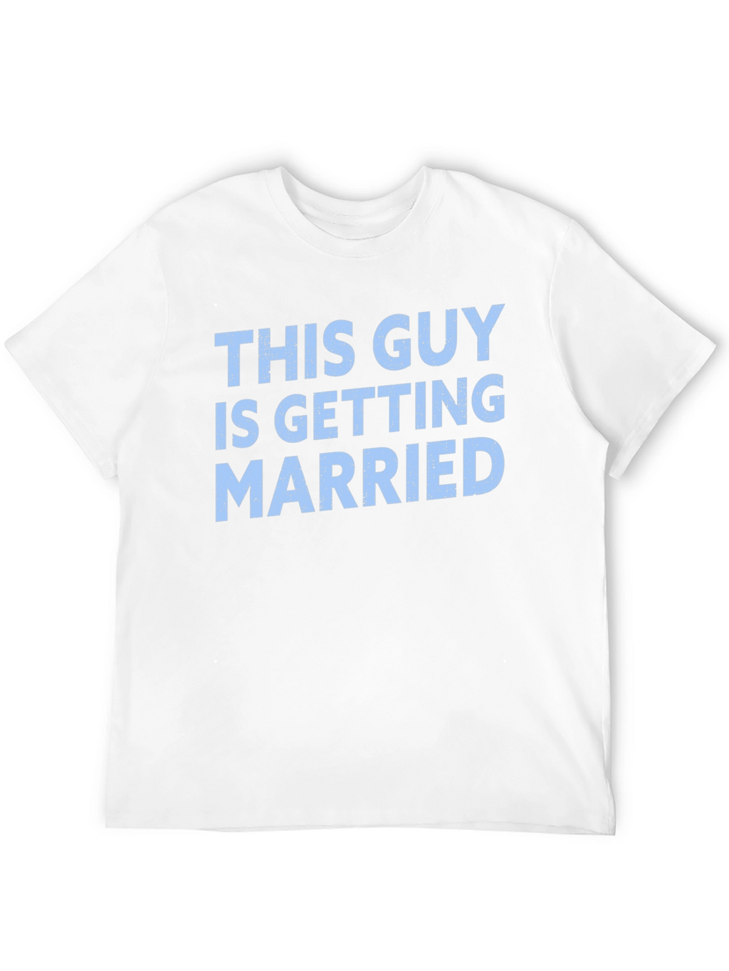 Groom-to-be T-shirt - This Guy is Getting Married Tee
