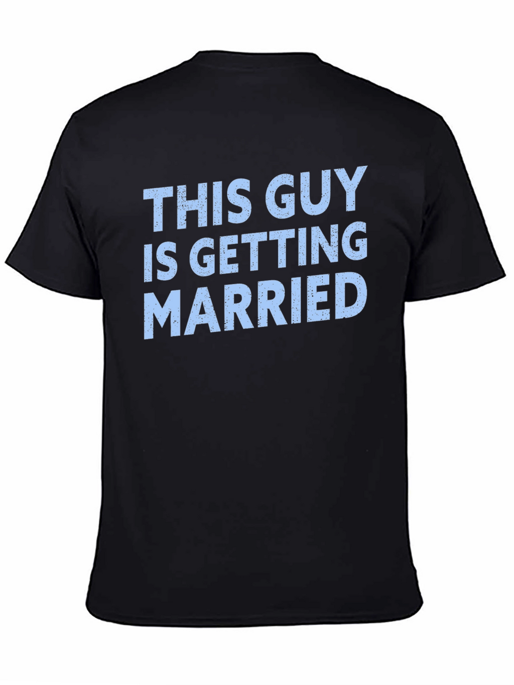 Groom-to-be T-shirt - This Guy is Getting Married Tee