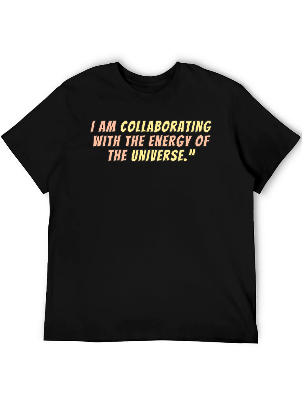 Collaborating with the Energy of the Universe T-Shirt